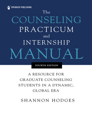 cover image of The Counseling Practicum and Internship Manual